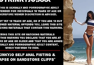 Hotkinkyjo self anal fisting and prolapse more than sandstone cliffs